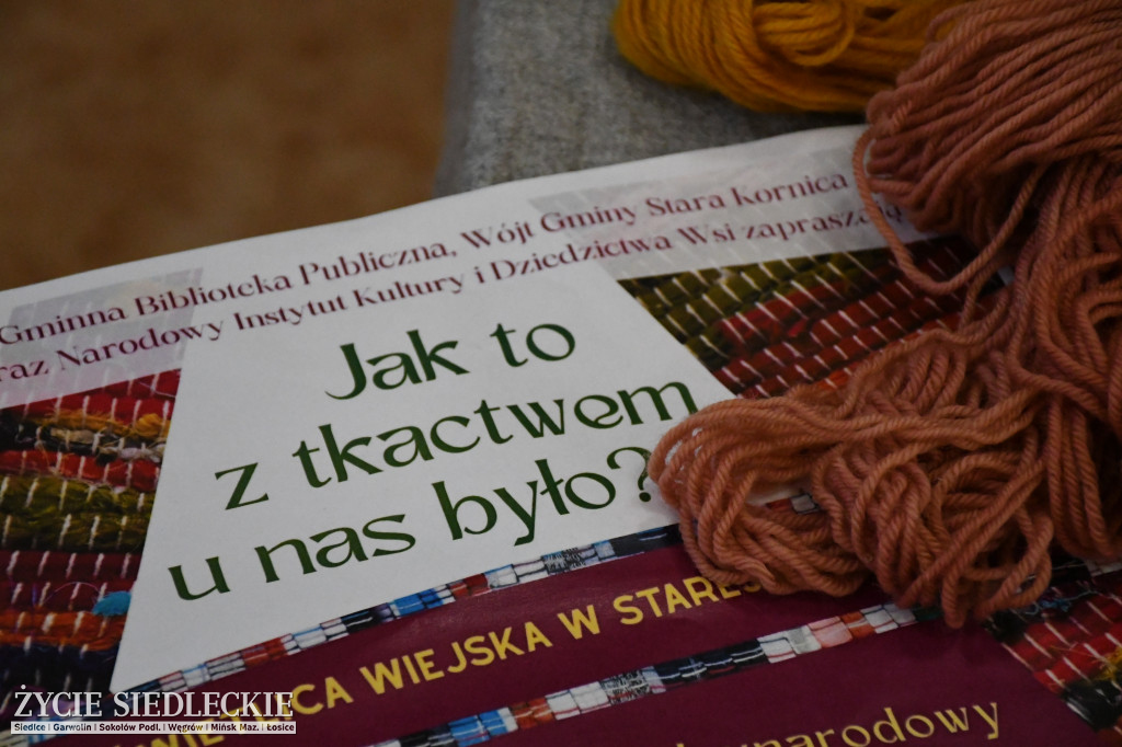 Stara Kornica: Jak to z tkactwem było?