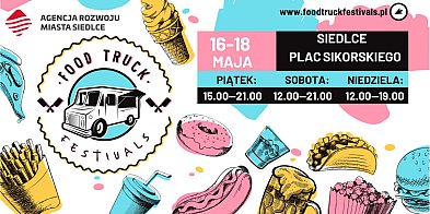 Food trucki znów w Siedlcach. Trzy dni kulinarnej uczty-50320