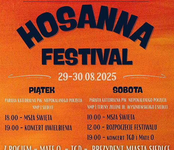 Siedlce: Radość, muzyka i wiara. Nadchodzi Hosanna Festival 2025-51640