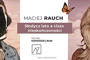 Słodycz nostalgii i mrok ludzkiego wnętrza – wernisaż Macieja Raucha-52221