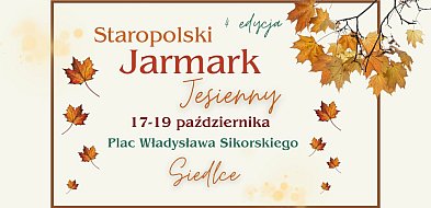4. Jesienny Jarmark Staropolski w Siedlcach!-52530