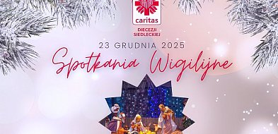 Siedlce: Wigilia Caritas przy wspólnym stole-53620