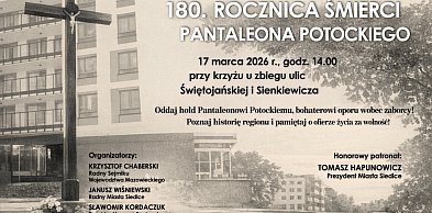 Siedlce pamiętają o Pantaleonie Potockim