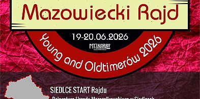 Mazowiecki Rajd Young & Oldtimerów po raz czwarty wyruszy na szlak