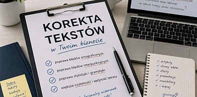 Korekta tekstów w Twoim biznesie - dlaczego ma znaczenie?