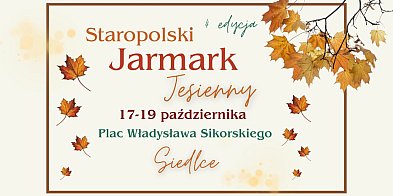4. Jesienny Jarmark Staropolski w Siedlcach!-52530