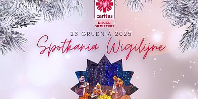 Siedlce: Wigilia Caritas przy wspólnym stole-53620