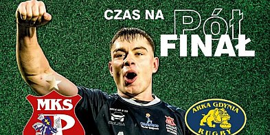 Pogoń o krok od finału. W sobotę czas postawić kropkę nad „i”