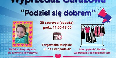 Wyprzedaż garażowa dla Szymona