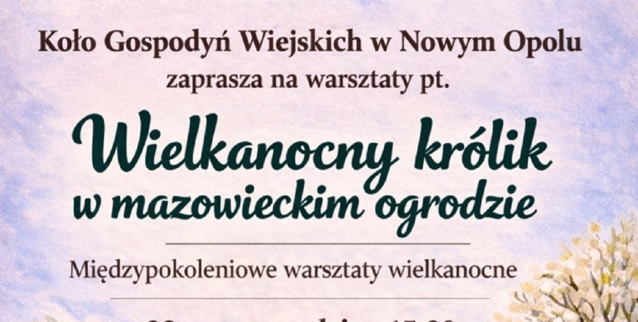 Warsztaty wielkanocne dla mieszkańców- „Wielkanocny królik w mazowieckim ogrodzie”